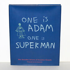 One Is Adam One Is Superman 2004 Outsider Art Creative Center Oakland catalog for sale  Shipping to South Africa