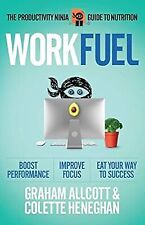 Work Fuel: The Productivity Ninja Guide to Nutrition, Allcott, Graham & Heneghan comprar usado  Enviando para Brazil