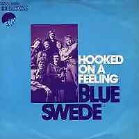 blue swede hooked on a feeling gebraucht kaufen  Deutschland