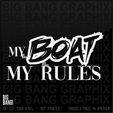 MY BOAT MY RULES Funny Sticker Decal Ship Captain Shipmaster Warning Caution , used for sale  Shipping to South Africa