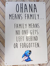 Ohana means family for sale  Bakersfield