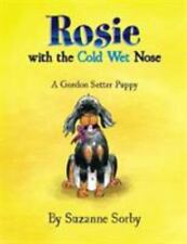 Rosie cold wet for sale  Aurora