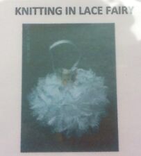Knitting lace fairy for sale  WESTON-SUPER-MARE