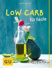 Low carb faule gebraucht kaufen  Zolling