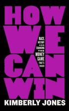 Usado, How We Can Win: Race, History and Changing the Money Game That's Rigged comprar usado  Enviando para Brazil