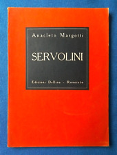 Anacleto margotti servolini. usato  Torino