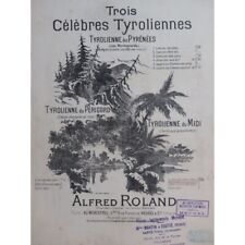 Roland alfred tyrolienne d'occasion  Blois