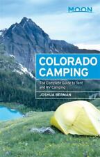 Usado, Moon Colorado: la guía completa para Camping Carpa y RV Camping (Luna al aire libre segunda mano  Embacar hacia Argentina