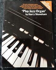 Play jazz organ for sale  MARKFIELD