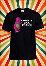 Camiseta de béisbol Commit Tax Fraud Mememe genial para hombres y mujeres unisex 3118 segunda mano  Embacar hacia Mexico