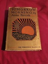 TOMORROW MORNING-Por Anne Parrish-15ª impressão-1927-HC-DC comprar usado  Enviando para Brazil