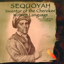 Sequoyah: Inventor of the Cherokee Written Language por Shaughnessy, Diane, usado comprar usado  Enviando para Brazil