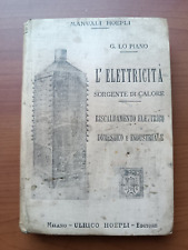 Hoepli elettricità 1913 usato  Villafranca di Verona
