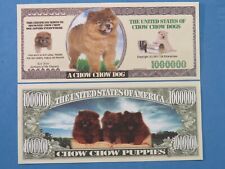 CHOW Dog Puppies Lovers ~ Kay Nine ~ Divertido billete de un millón de dólares segunda mano  Embacar hacia Argentina