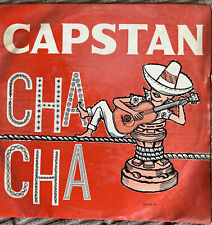 Capstan cha cha for sale  PETERBOROUGH