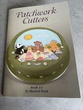 Patchwork cutters book for sale  CHESTER