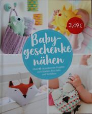 Babygeschenke nähen edition gebraucht kaufen  Eberswalde