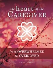 Heart caregiver overwhelmed for sale  Denver
