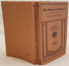 LETTERATURA DA DANTE AL PASCOLI PASSI SCELTI GIUSEPPE MALAGOLI 1933 DANTE TASSO, usado comprar usado  Enviando para Brazil