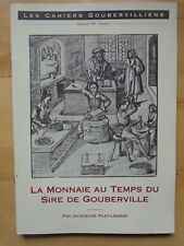 Cahiers goubervilliens monnaie d'occasion  Saint-Sauveur-Lendelin