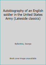 Autobiografía de un soldado inglés en el ejército de los Estados Unidos (Lakeside... segunda mano  Embacar hacia Argentina
