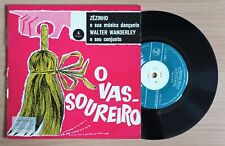 ZEZINHO & WALTER WANDERLEY O Vassoureiro +3 7/4 EP BRAZIL '62 BOSSANOVA SAMBA comprar usado  Enviando para Brazil