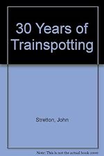 Years trainspotting stretton for sale  UK