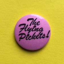 Flying pickets button for sale  JOHNSTONE