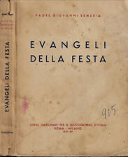 Evangeli della festa. usato  Italia