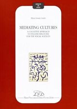 Mediating cultures. cognitive usato  Due Carrare