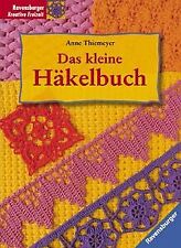 Kleine häkelbuch thiemeyer gebraucht kaufen  Berlin