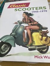 Mick Walker-Classic Scooters 1945-1970 BOOK/cult/SCOOTERING/mod/HARDBACK segunda mano  Embacar hacia Mexico
