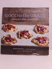 Good to the Grain: Baking with Whole-Grain Flours por Kim Boyce  comprar usado  Enviando para Brazil