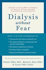Dialysis without Fear  A Guide to Living Well on Dialysis for Pat na sprzedaż  Wysyłka do Poland