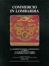 Commercio lombardia hardcover usato  Roma