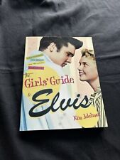 The Girl's Guide to Elvis: The Clothes, the Hair, the Women, and More! por... comprar usado  Enviando para Brazil