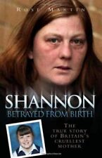 Shannon Matthews - Betrayed from Birth,Rose Martin comprar usado  Enviando para Brazil