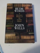 Rude Words: A Discursive History of the London Library for sale  Shipping to South Africa