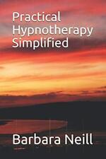 Practical hypnotherapy simplif for sale  UK
