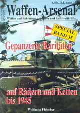 Waffen-Arsenal Special 35 Gepanzerte Raritäten  Panzer-Modellbau/Fotos/Bilder, gebraucht gebraucht kaufen  Hof