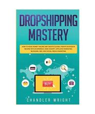 Dropshipping mastery how gebraucht kaufen  Trebbin