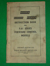 DODGE DESOTO FARGO F.61 SERIES INSTRUCTION BOOK (CHRYSLER LORRY TRUCK FORWARD), used for sale  NORWICH