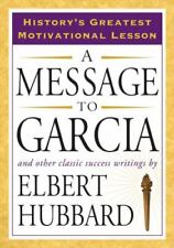 Uma mensagem para Garcia: e outros escritos clássicos de sucesso por Hubbard, Elbert comprar usado  Enviando para Brazil