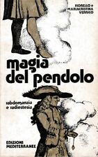 Magia del pendolo. usato  Italia