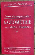 Comprendre geometrie espace d'occasion  Paris XIV