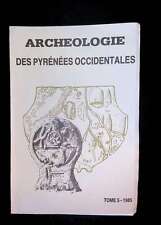 Archéologie pyrénées occide d'occasion  France