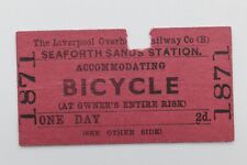 Liverpool Overhead Railway Ticket Seaforth Sands Accommodating Bicycle #1871 for sale  REDCAR