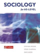 Sociology for AS-level,Stephen Moore, Steve Chapman, Dave Aiken for sale  Shipping to South Africa