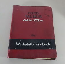 Werkstatthandbuch ford taunus gebraucht kaufen  Jever