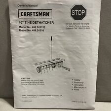 Owner’s Manual Sears Craftsman 40" Tine Dethatcher Model 486.243152 , 486.24316, used for sale  Shipping to South Africa
